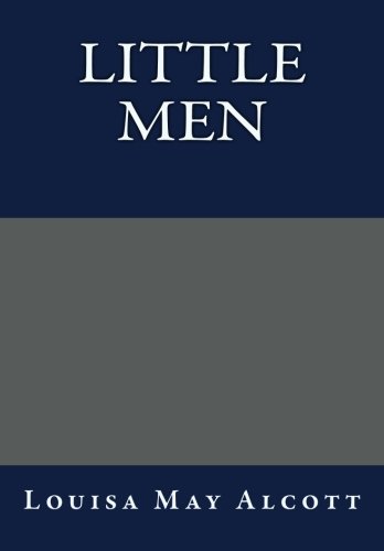 Little Men by Louisa May Alcott | Goodreads