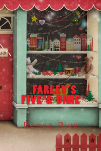 Farley's Five and Dime (Mazie May Farley) by Renee Riva | Goodreads