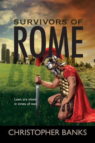 Surviving Rome Pdf Survivors of Rome by Christopher J.N. Banks | Goodreads