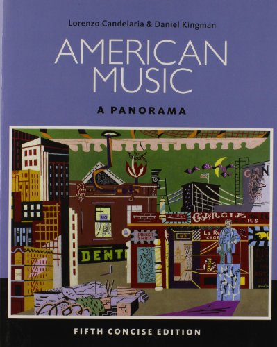 American Music: A Panorama, Concise (Book Only) by Lorenzo Candelaria | Goodreads