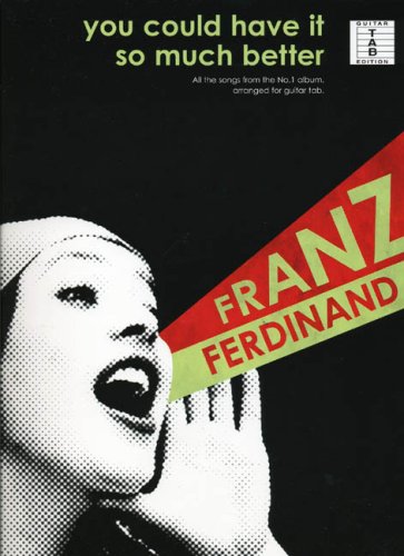 Franz Ferdinand You Could〜　レコード Franz Ferdinand - You Could Have It So Much Better - Amazon