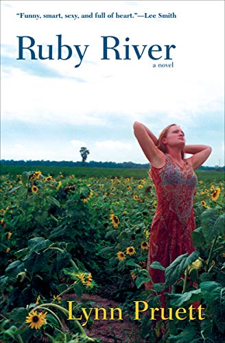 Ruby Rivers Books Ruby River: A Novel by Lynn Pruett | Goodreads