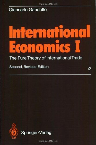 International Economics I: The Pure Theory Of International Trade by ...