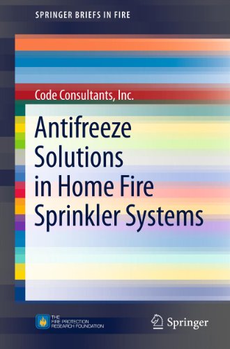 Antifreeze Solutions in Home Fire Sprinkler Systems by Code Consultants