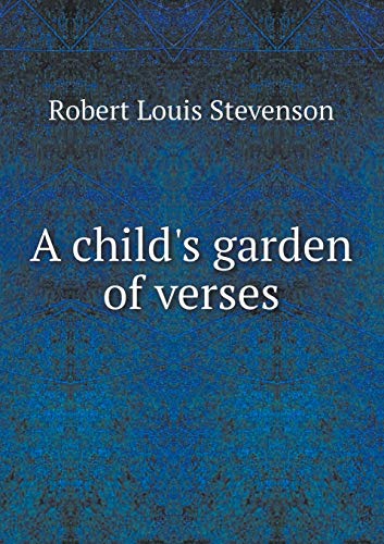 A child's garden of verses