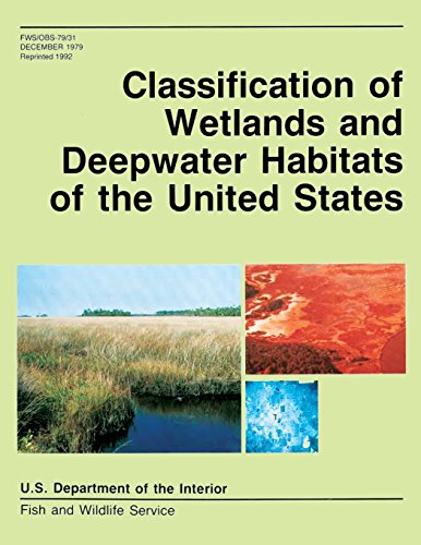 Classification of Wetlands and Deepwater Habitats of the United States ...