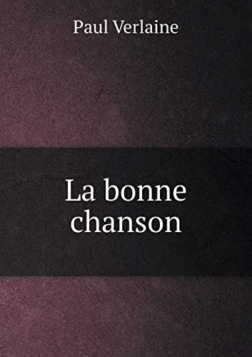 La Bonne Chanson book cover