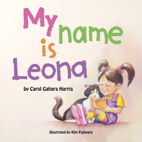 My Name Is Roona My Name is Leona by Caral Garaha Harris | Goodreads