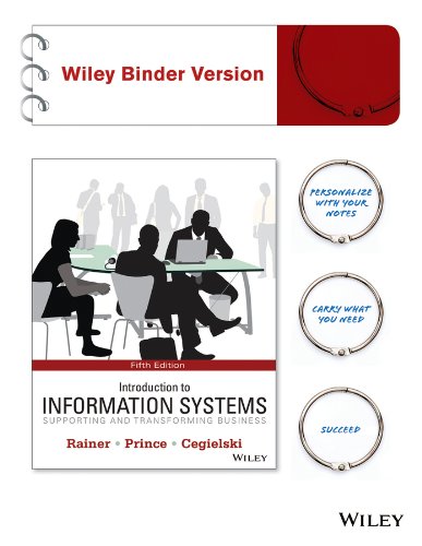 Introduction to Information Systems by R. Kelly Rainer | Goodreads