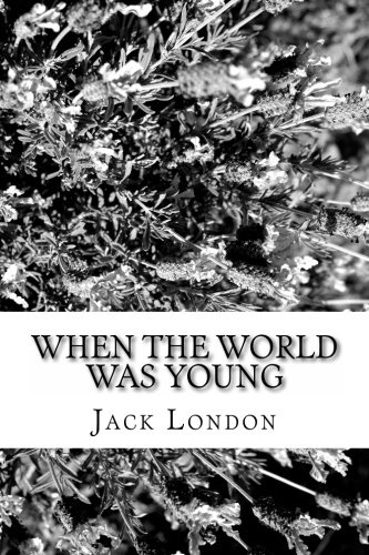 When the World was Young book cover