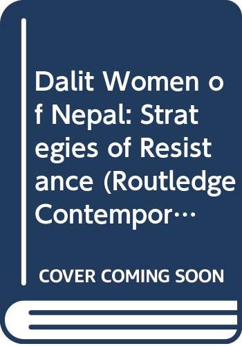 Dalit Women in Nepal: Strategies of Resistance by Jung H Lee | Goodreads