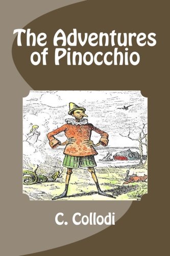 The Adventures of Pinocchio by Carlo Collodi | Goodreads