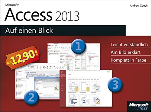 Microsoft Access 2013 auf einen Blick by Andrew Couch | Goodreads