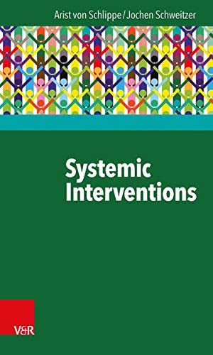 Systemic Interventions (German Edition) by Arist von Schlippe | Goodreads