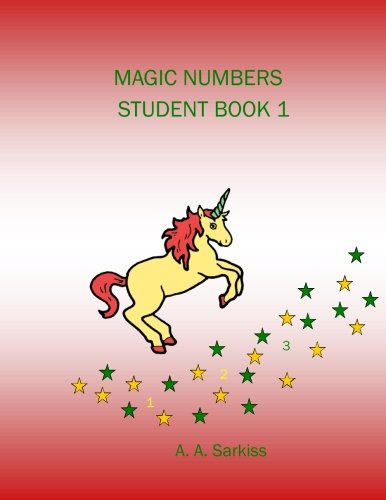 Magic Numbers Pdf Magic Numbers Student Book 1 by A.A. Sarkiss | Goodreads