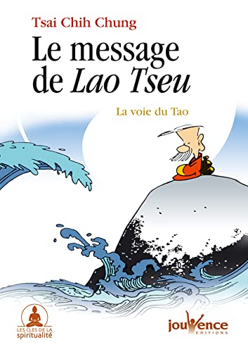 Le message de Lao Tseu by Tsai Chih Chung | Goodreads