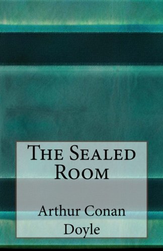 The Sealed Room