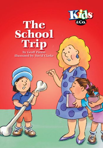 The School Trip Kids Co By Unknown Goodreads