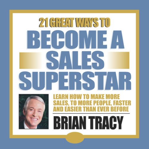 21 Great Ways to Become a Sales Superstar book cover