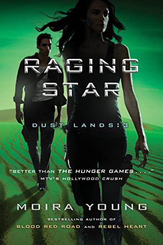 Raging Star (Dust Lands, #3)