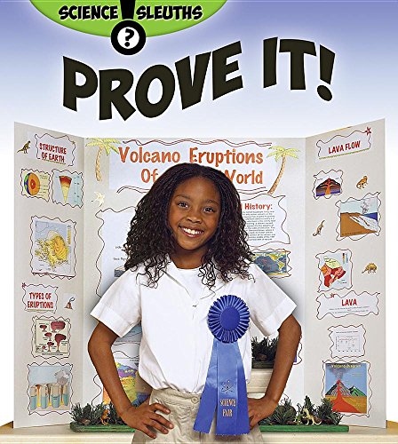 Prove It! (Science Sleuths) by Shirley Duke | Goodreads