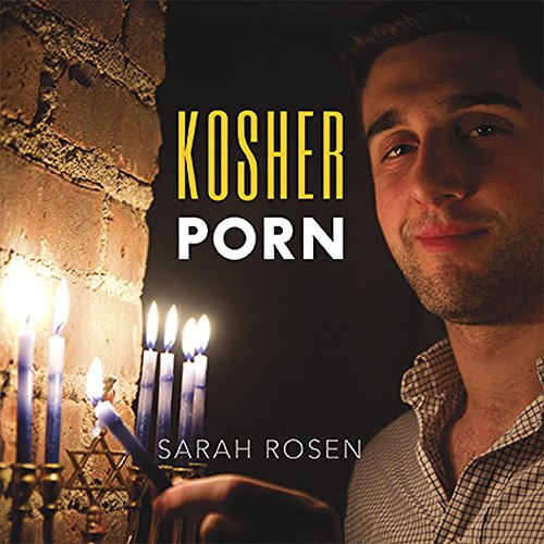 Kosher Porn by Sarah Rosen Goodreads
