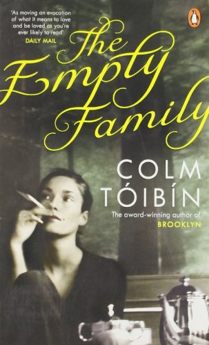 The Empty Family by Colm Tóibín | Goodreads