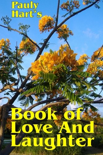 A Book of Love and Laughter by Pauly Hart | Goodreads