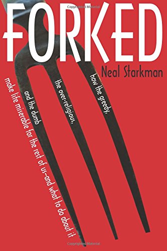 Forked by Neal Starkman | Goodreads