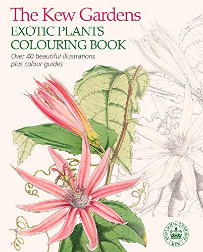 The Kew Gardens Exotic Plants Coloring Book by Kew Gardens | Goodreads