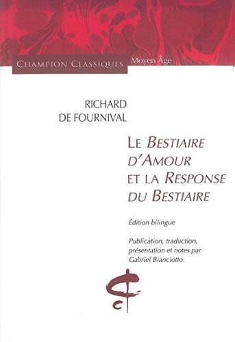 Bestiaire d'Amour et la Response du Bestiaire