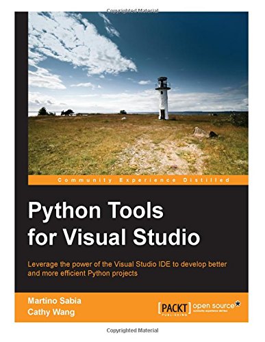 Python Tools for Visual Studio by Cathy Wang | Goodreads