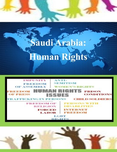 Saudi Arabia: Human Rights by U.S. Department of State | Goodreads