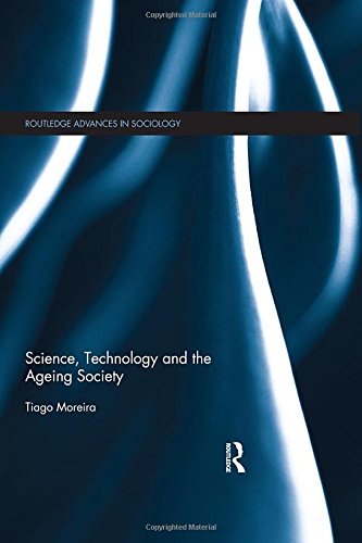 Science, Technology and the Ageing Society book cover