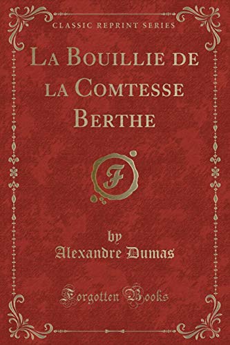 The Porridge of the Countess Berthe book cover