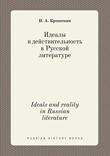 Ideals and reality in Russian literature book cover