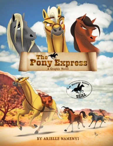 The Pony Express by Arielle Namenyi | Goodreads