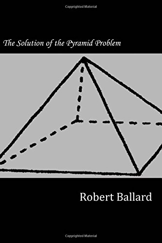 Pyramid Problem Hard The Solution of the Pyramid Problem by Robert Ballard | Goodreads