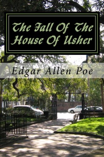 The Fall Of The House Of Usher (Edgar Allen Poe Collection)