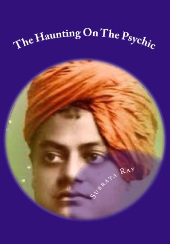 The Haunting On The Psychic: The Psychic by Subrata Ray | Goodreads