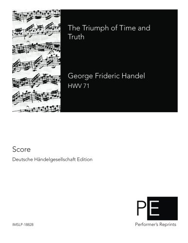 The Triumph of Time and Truth by Friedrich Händel Goodreads