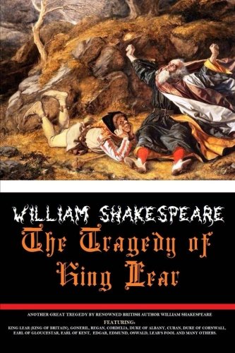 The Tragedy of King Lear by William Shakespeare | Goodreads