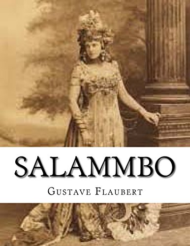 Salammbo (French Edition) by Gustave Flaubert | Goodreads