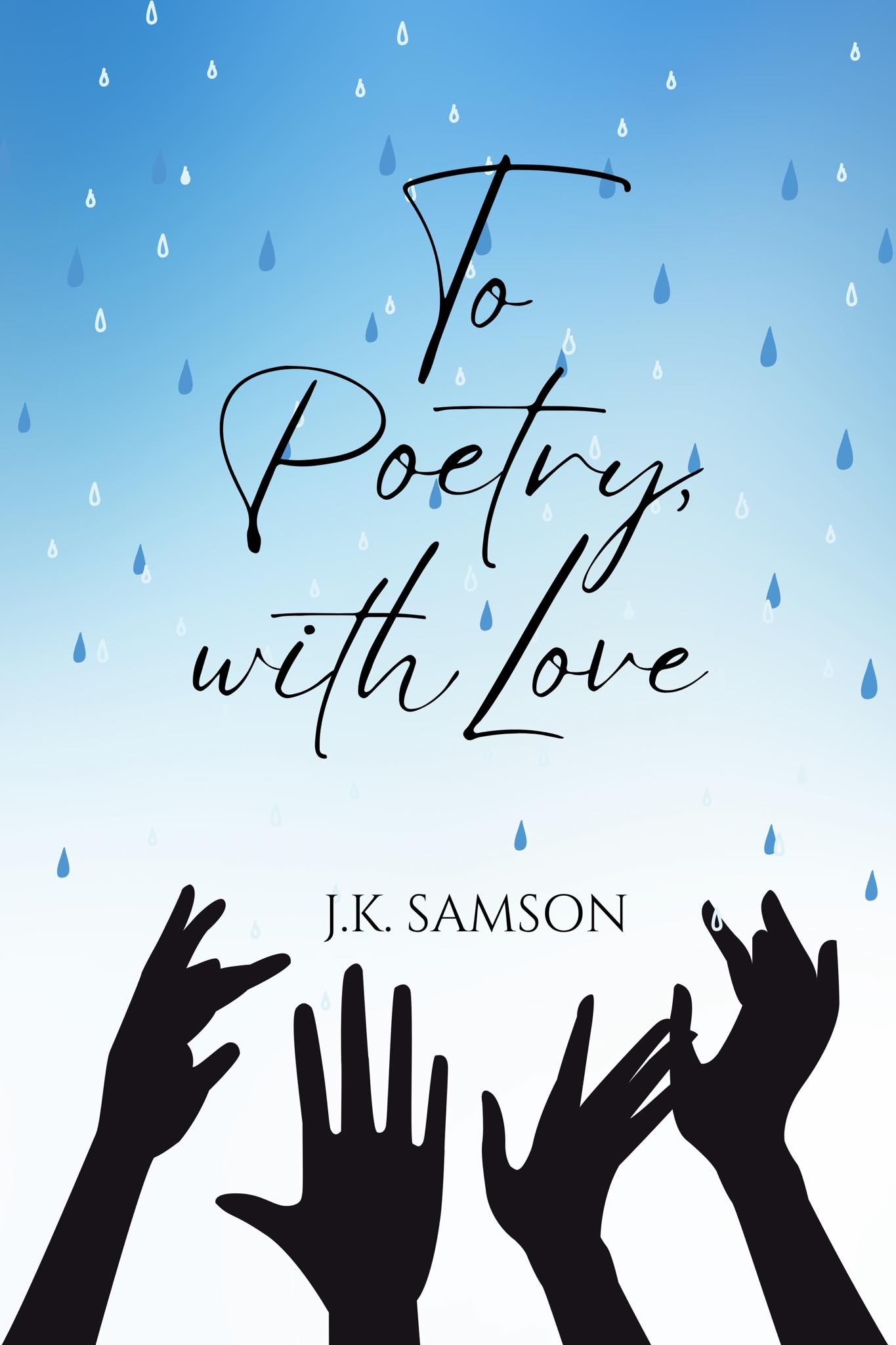To Poetry, With Love