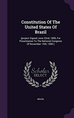 Constitution Of The United States Of Brazil by Brazil Goodreads