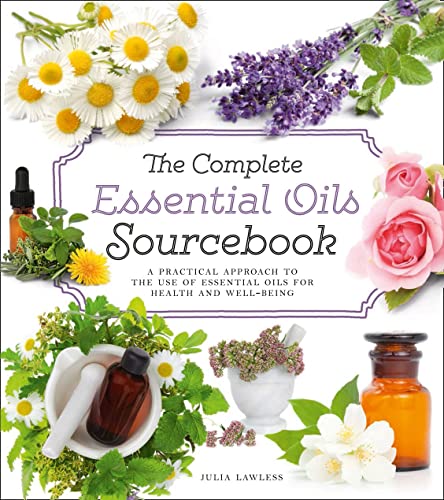 The Complete Essential Oils Sourcebook book cover