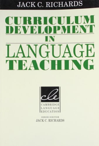Curriculum Development in Language Teaching South Asian Edition by Jack ...
