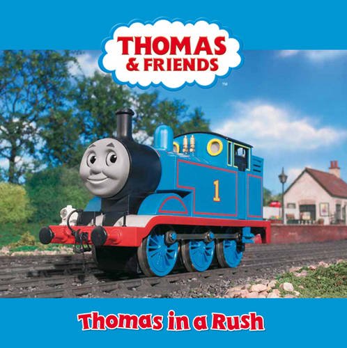 Thomas and Friends - Thomas in a Rush book cover