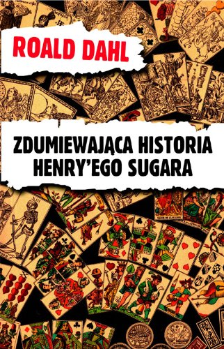 Zdumiewająca historia Henry'ego Sugara