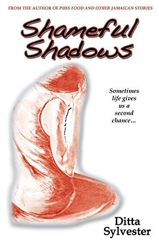 Shameful Shadows by Ditta Sylvester | Goodreads
